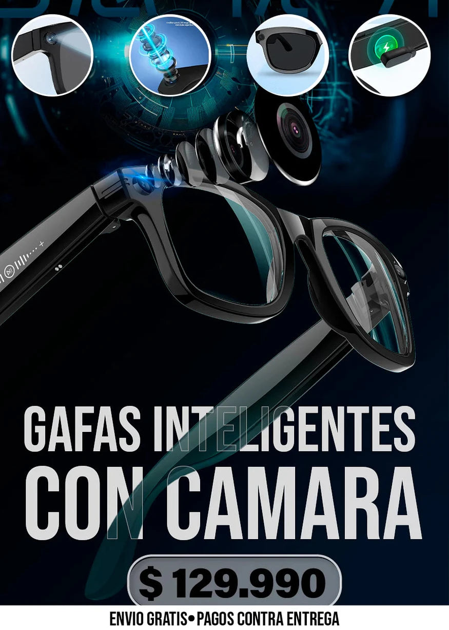 GAFAS INTELIGENTES CON CAMARA